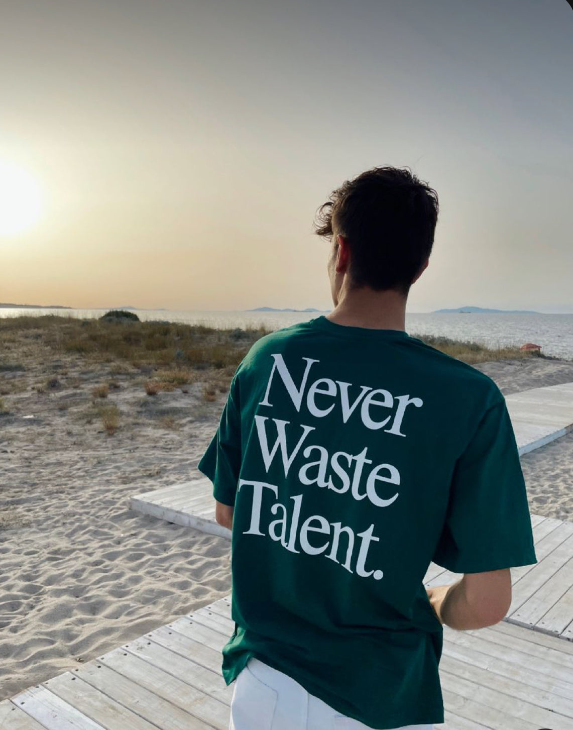 Oversized Green T-Shirt – “Never Waste Talent” Inspirational Streetwear