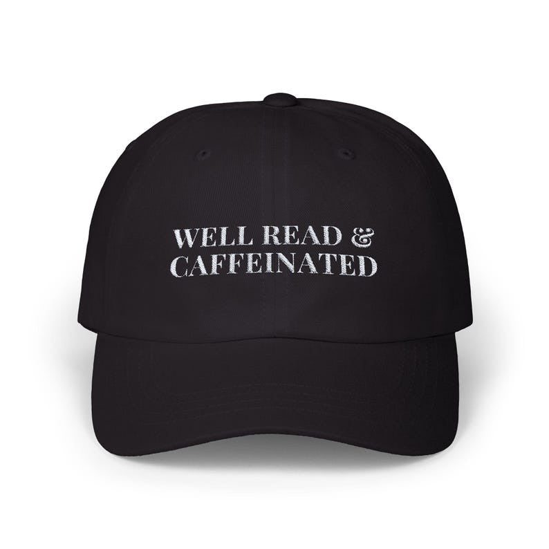 Well Read & Caffeinated Hat