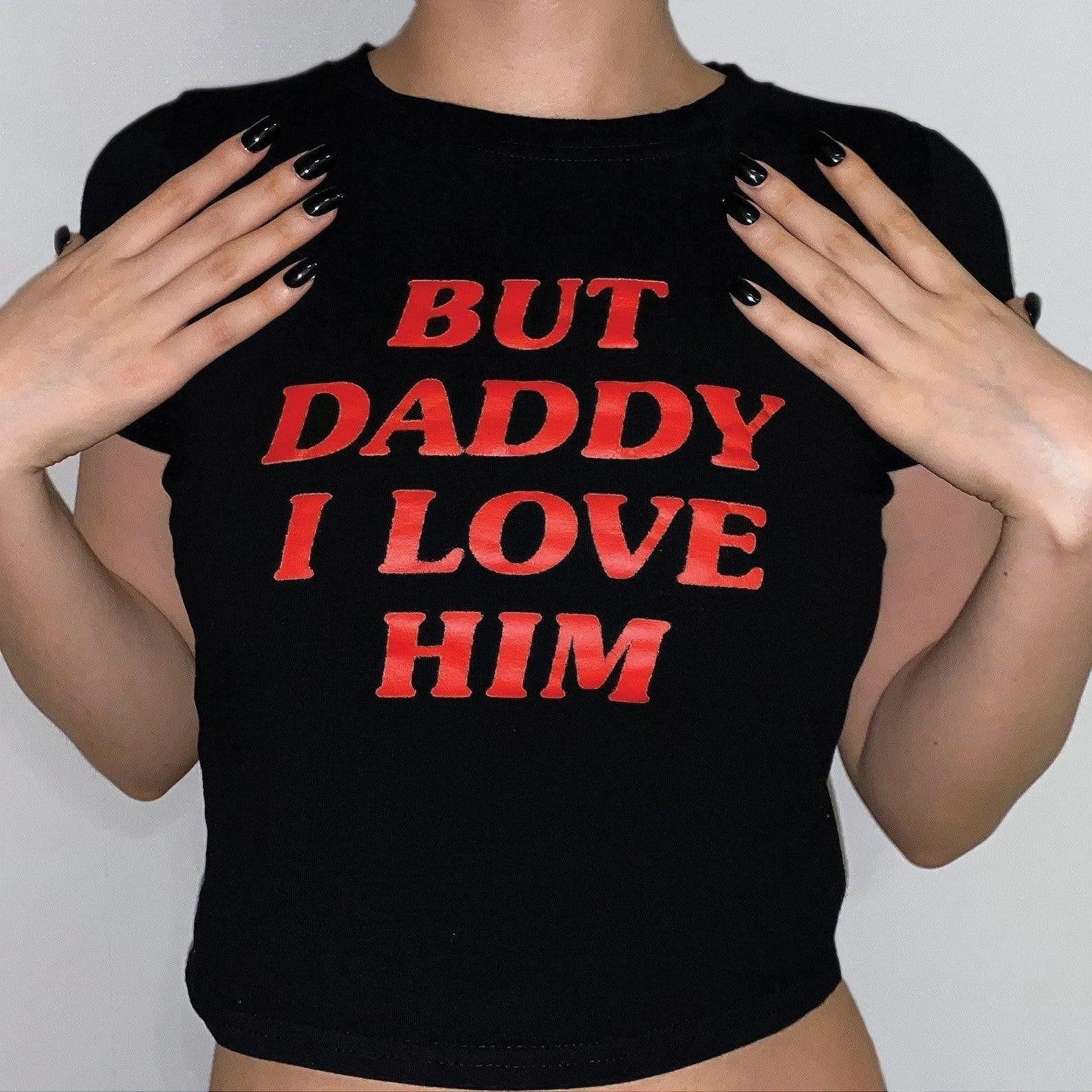 But Daddy I Love Him – Baby Tee for the Heartbreak Era - Acid House™ (formerly Zyra Drip)