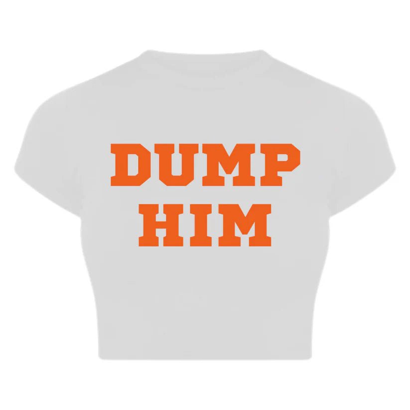 DUMP HIM Black Baby Tee – The Viral Breakup Top You Need ?? - Acid House™ (formerly Zyra Drip)