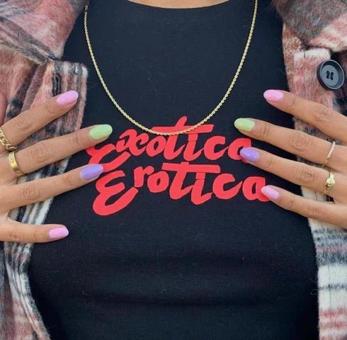 Exotica Erotica Baby Tee – Bold, Sultry, and Totally On - Trend - Acid House™ (formerly Zyra Drip)