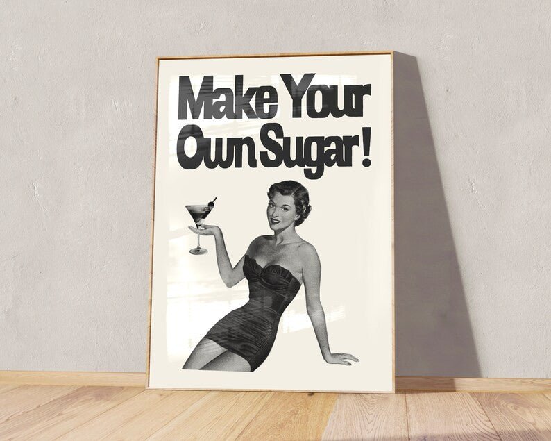 Make Your Own Sugar Poster | Wall Art - Acid House™ (formerly Zyra Drip)