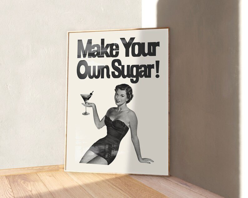 Make Your Own Sugar Poster | Wall Art - Acid House™ (formerly Zyra Drip)