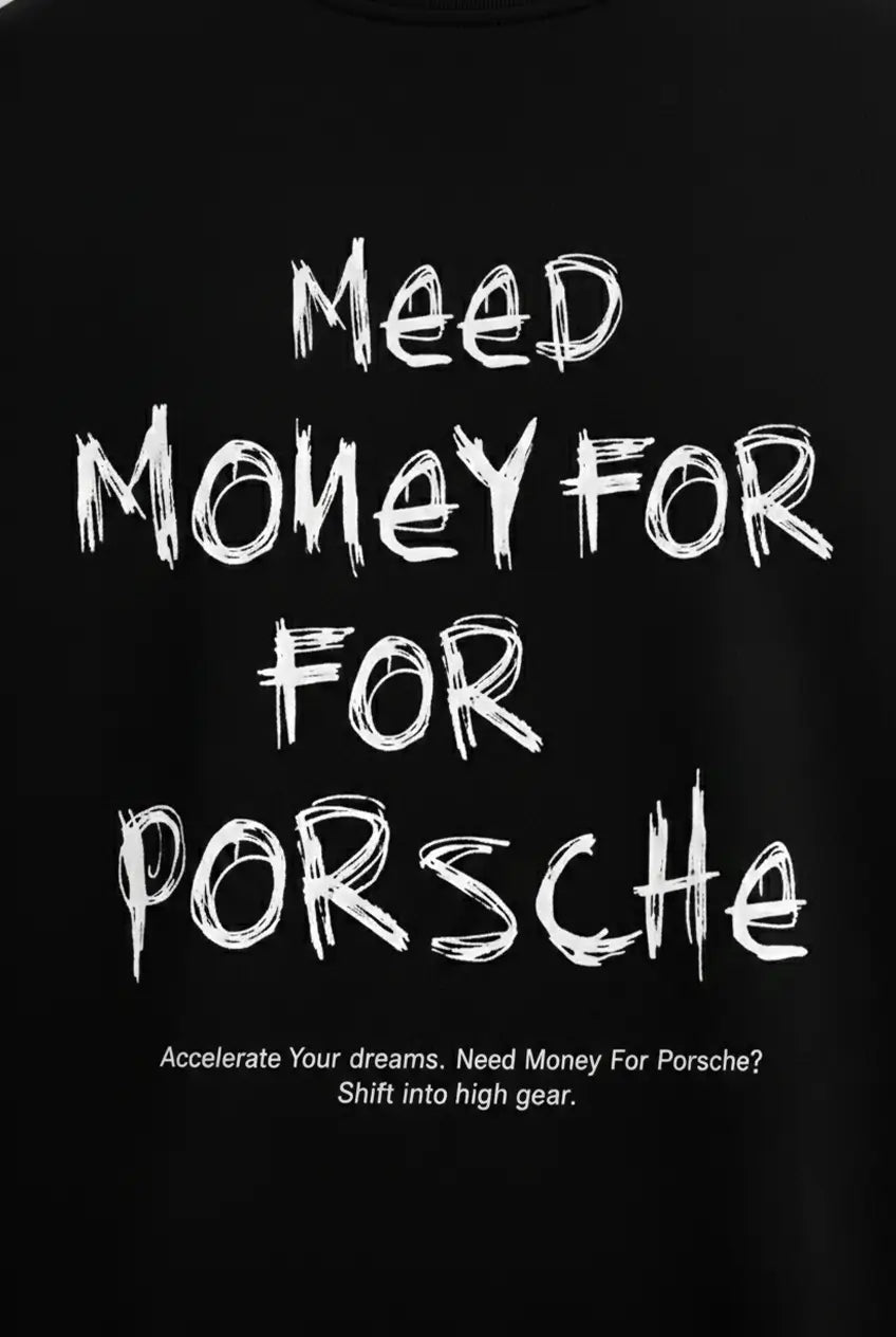 Need Money for Porsche – Women’s Regular Fit T-shirt Streetwear Tee - Acid House™