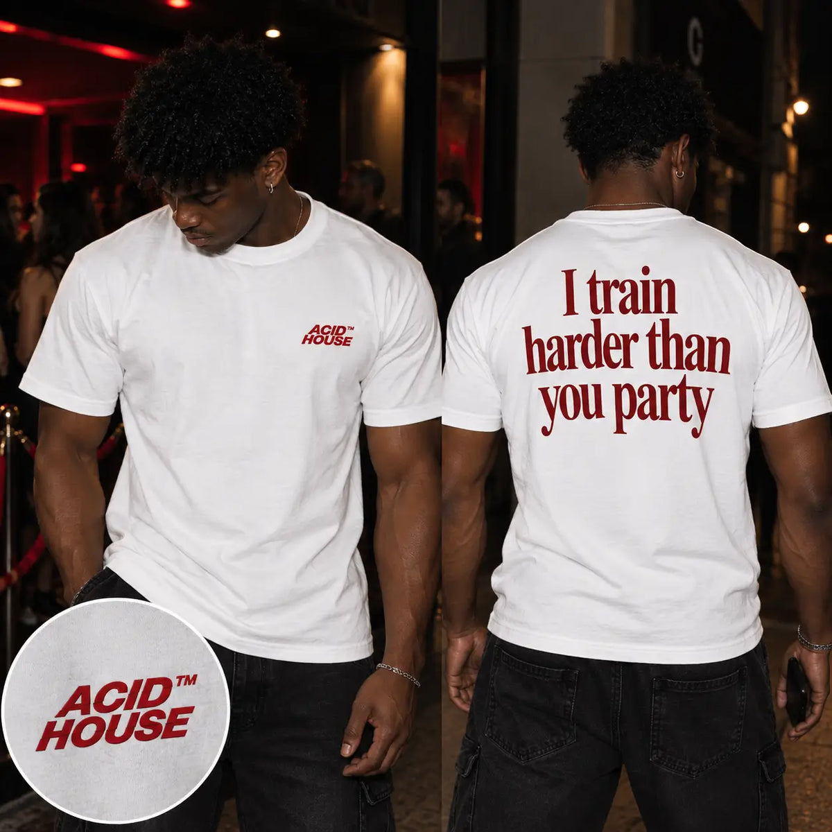 I Train Harder Than You Party T-Shirt – White | Acid House