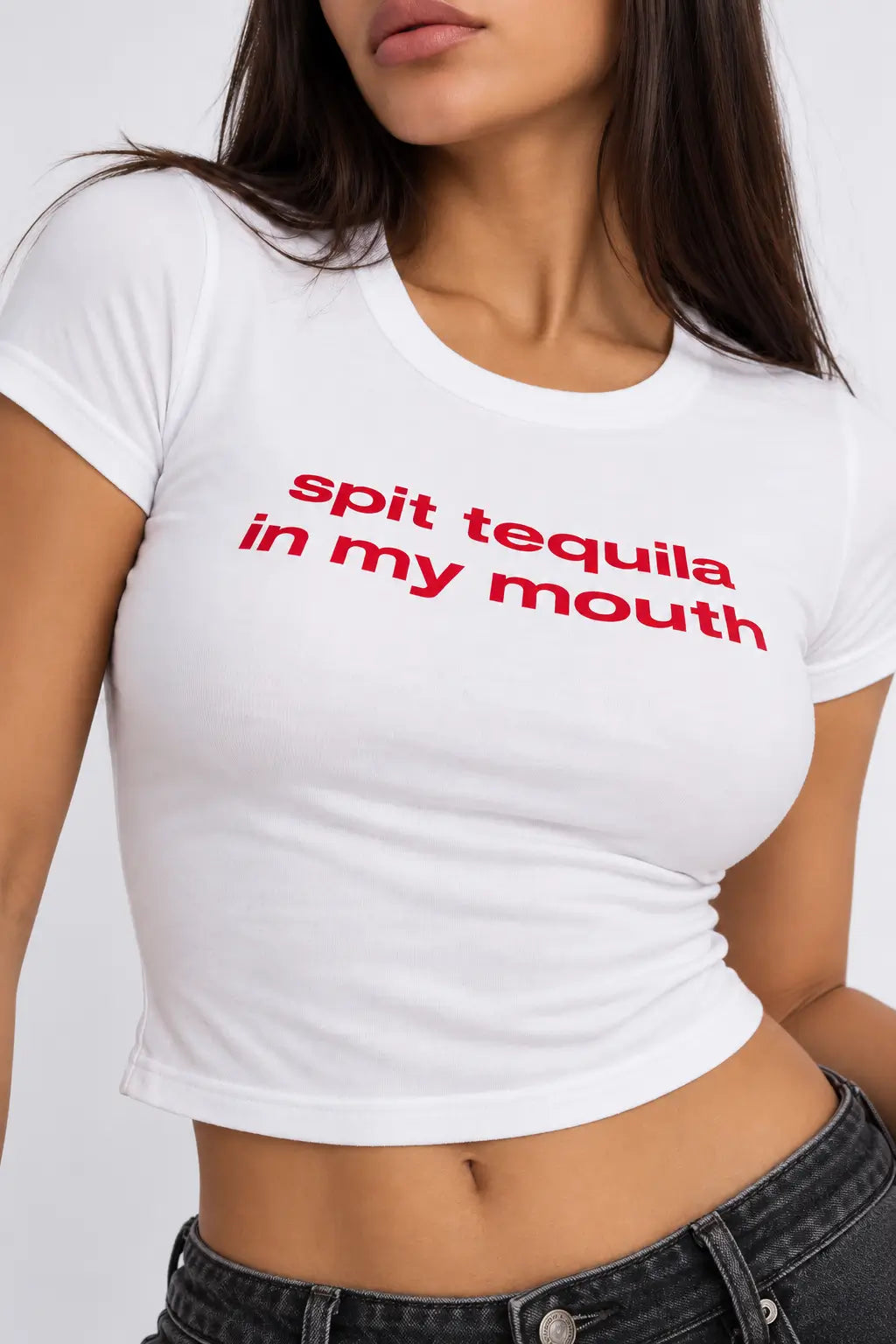 Spit Tequila in My Mouth White Baby Tee