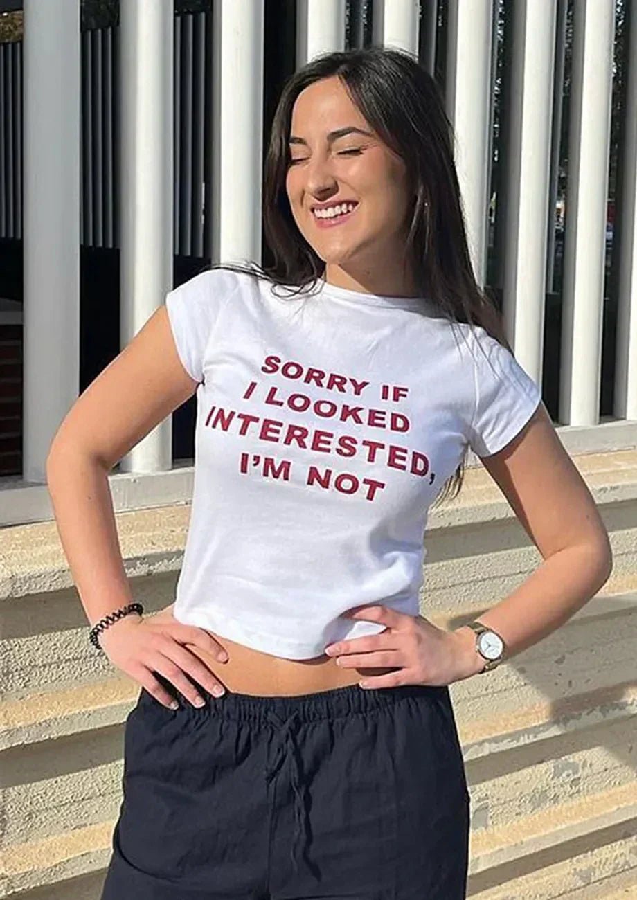 Sorry I Look Interested I'm Not Baby Tee | Crop Top - Acid House™ (formerly Zyra Drip)