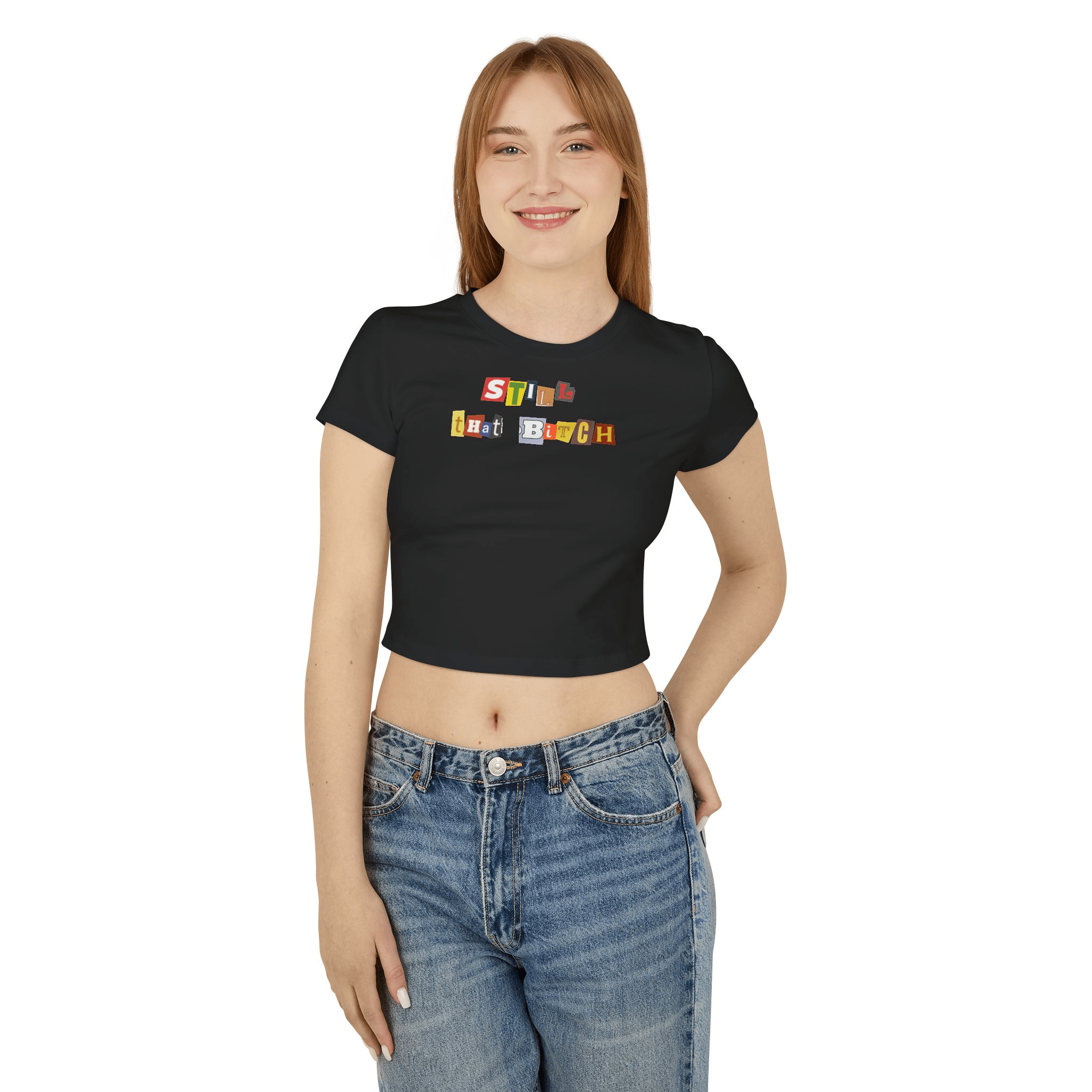 Still That Bitch Baby Tee in Black – Crop Top for Baddies, BFFs & Main Characters - Acid House™ (formerly Zyra Drip)