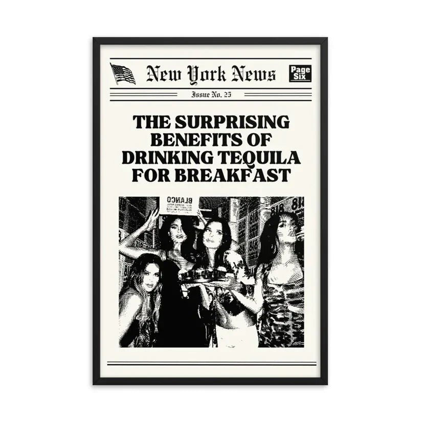 Tequila for Breakfast Poster | Wall Art - Acid House™ (formerly Zyra Drip)