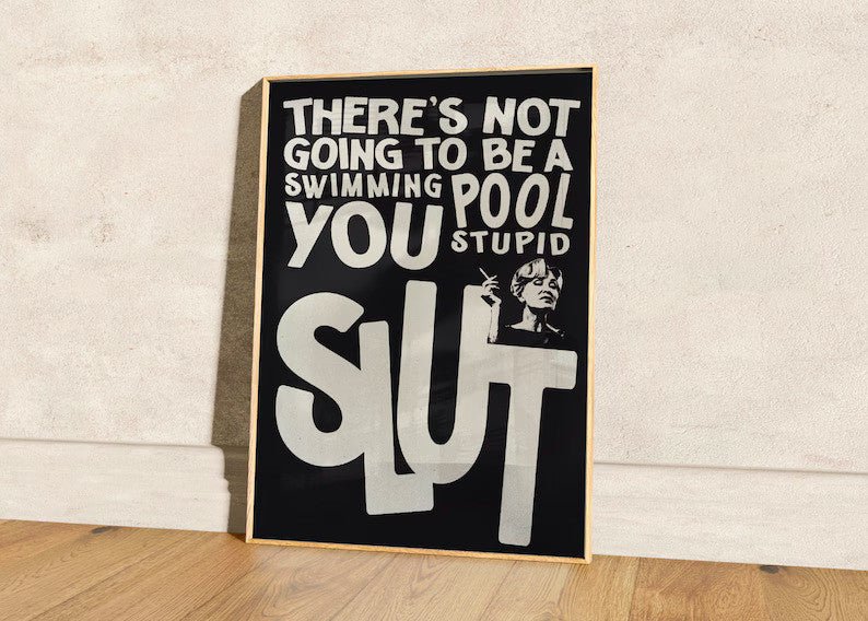 There's Not Going To Be Swimming Pool Poster | Wall Art - Acid House™ (formerly Zyra Drip)