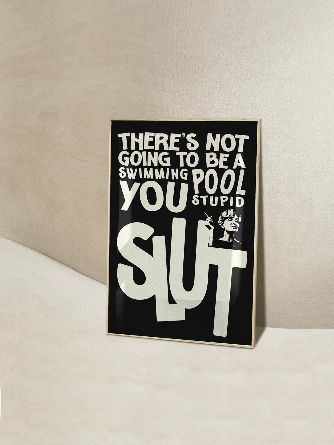 There's Not Going To Be Swimming Pool Poster | Wall Art - Acid House™ (formerly Zyra Drip)