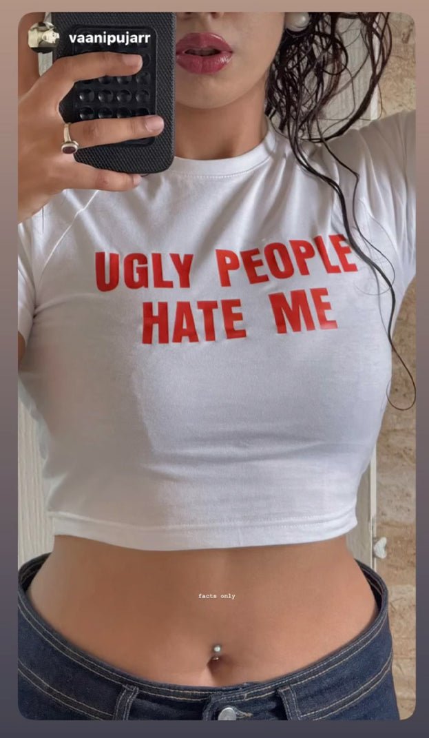 Ugly People Hate Me Baby Tee – White Crop Top - Acid House™ (formerly Zyra Drip)