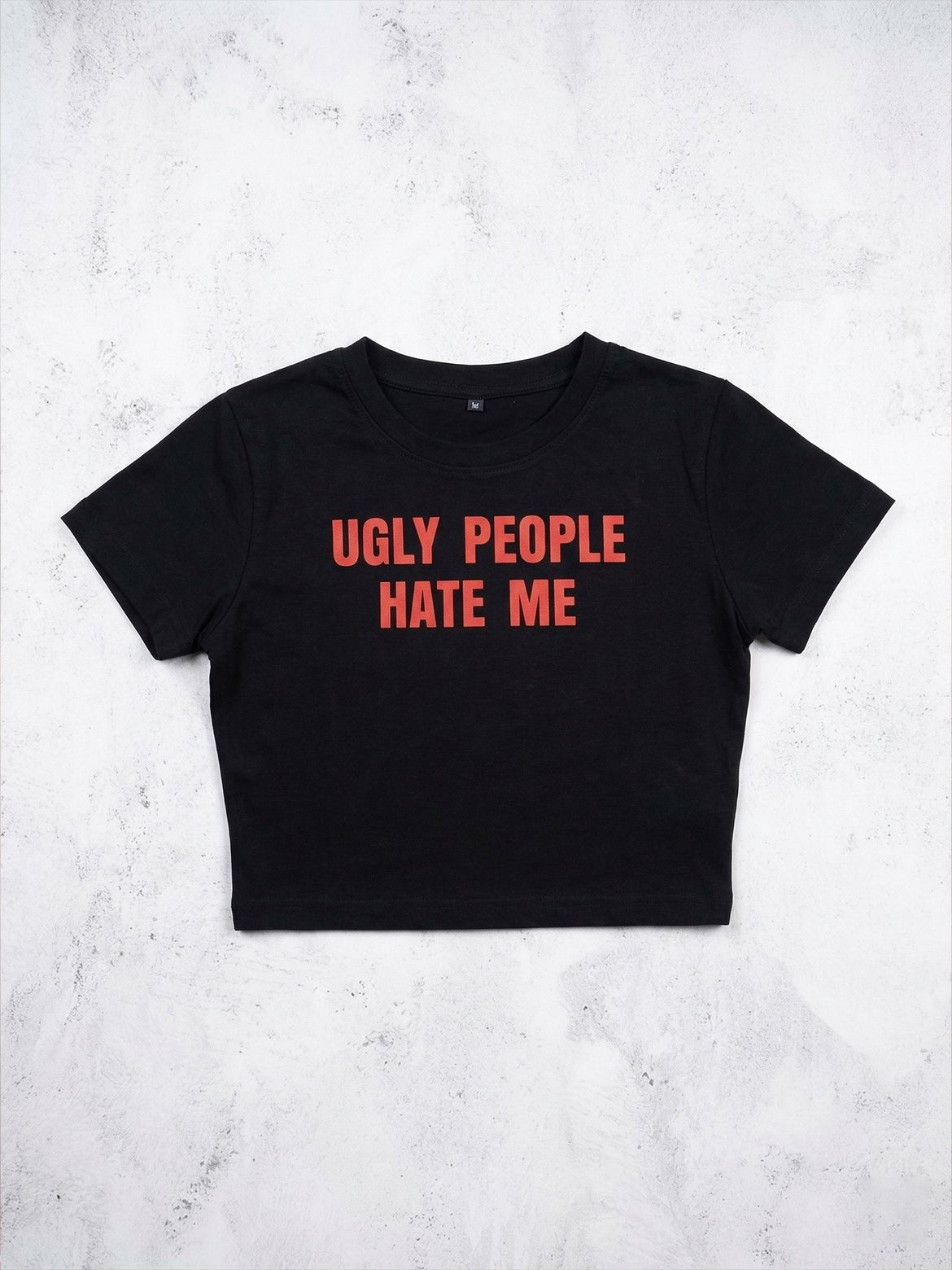 Ugly People Hate Me Baby Tee – White Crop Top - Acid House™ (formerly Zyra Drip)